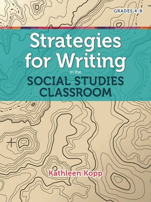 cover image of Strategies for Writing in the Social Studies Classroom